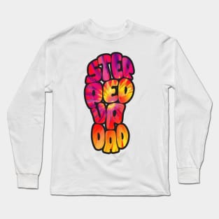 Step Dad Fathers Day Gifts - Tie Dye Long Sleeve T-Shirt